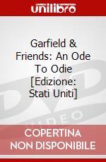 Garfield & Friends: An Ode To Odie [Edizione: Stati Uniti] dvd