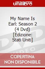 My Name Is Earl: Season 2 (4 Dvd) [Edizione: Stati Uniti] dvd