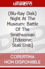 (Blu-Ray Disk) Night At The Museum: Battle Of The Smithsonian [Edizione: Stati Uniti] brd