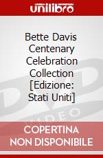 Bette Davis Centenary Celebration Collection [Edizione: Stati Uniti] dvd
