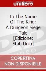 In The Name Of The King: A Dungeon Siege Tale [Edizione: Stati Uniti] dvd