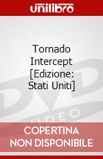 Tornado Intercept [Edizione: Stati Uniti] dvd