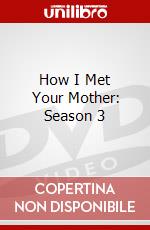 How I Met Your Mother: Season 3 dvd