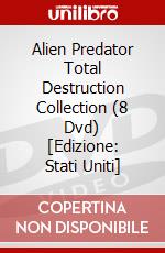 Alien Predator Total Destruction Collection (8 Dvd) [Edizione: Stati Uniti] dvd