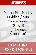 Peppa Pig: Muddy Puddles / Sun Sea & Snow (2 Dvd) [Edizione: Stati Uniti] dvd