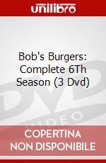 Bob's Burgers: Complete 6Th Season (3 Dvd) dvd
