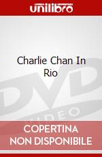 Charlie Chan In Rio dvd