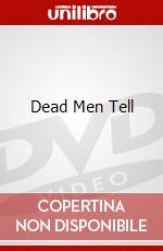 Dead Men Tell dvd
