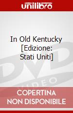 In Old Kentucky [Edizione: Stati Uniti] dvd