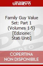 Family Guy Value Set: Part 1 (Volumes 1-5) [Edizione: Stati Uniti] dvd