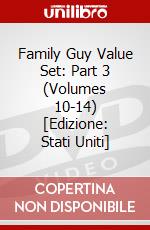 Family Guy Value Set: Part 3 (Volumes 10-14) [Edizione: Stati Uniti] dvd