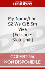 My Name/Earl S2-Ws C/E Sm Viva [Edizione: Stati Uniti] dvd
