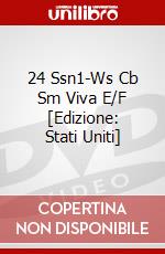 24 Ssn1-Ws Cb Sm Viva E/F [Edizione: Stati Uniti] dvd