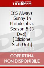 It'S Always Sunny In Philadelphia: Season 5 (3 Dvd) [Edizione: Stati Uniti] dvd