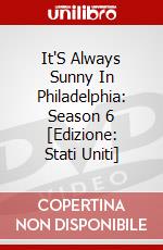 It'S Always Sunny In Philadelphia: Season 6 [Edizione: Stati Uniti] dvd