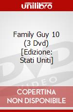 Family Guy 10 (3 Dvd) [Edizione: Stati Uniti] dvd