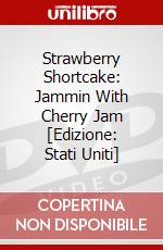 Strawberry Shortcake: Jammin With Cherry Jam [Edizione: Stati Uniti] dvd