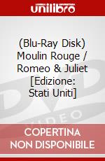 (Blu-Ray Disk) Moulin Rouge / Romeo & Juliet [Edizione: Stati Uniti] brd