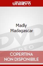 Madly Madagascar dvd