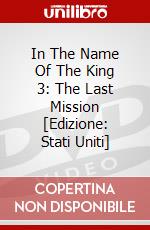 In The Name Of The King 3: The Last Mission [Edizione: Stati Uniti] dvd