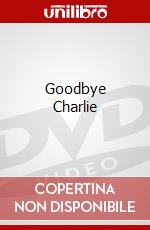 Goodbye Charlie dvd