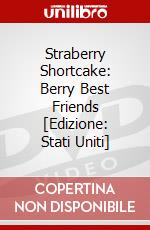 Straberry Shortcake: Berry Best Friends [Edizione: Stati Uniti] dvd