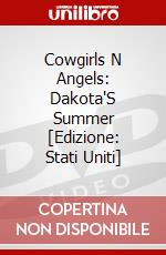 Cowgirls N Angels: Dakota'S Summer [Edizione: Stati Uniti] dvd