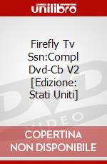 Firefly Tv Ssn:Compl Dvd-Cb V2 [Edizione: Stati Uniti] dvd