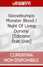 Goosebumps: Monster Blood / Night Of Living Dummy [Edizione: Stati Uniti] dvd