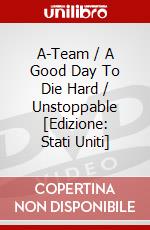 A-Team / A Good Day To Die Hard / Unstoppable [Edizione: Stati Uniti] dvd