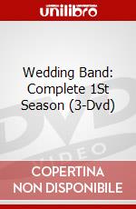 Wedding Band: Complete 1St Season (3-Dvd) dvd