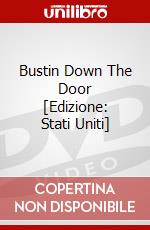 Bustin Down The Door [Edizione: Stati Uniti] dvd