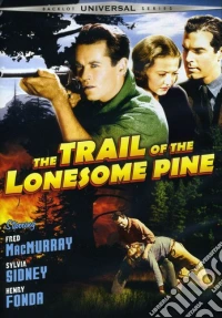 Trail Of The Lonesome Pine dvd