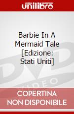 Barbie In A Mermaid Tale [Edizione: Stati Uniti] dvd
