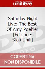 Saturday Night Live: The Best Of Amy Poehler [Edizione: Stati Uniti] dvd