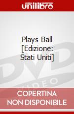 Plays Ball [Edizione: Stati Uniti] dvd