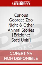 Curious George: Zoo Night & Other Animal Stories [Edizione: Stati Uniti] dvd