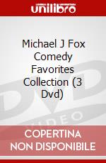 Michael J Fox Comedy Favorites Collection (3 Dvd) dvd