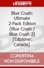 Blue Crush: Ultimate 2-Pack Edition (Blue Crush / Blue Crush 2) [Edizione: Canada] dvd