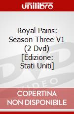 Royal Pains: Season Three V1 (2 Dvd) [Edizione: Stati Uniti] dvd