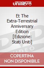 Et The Extra-Terrestrial Anniversary Edition [Edizione: Stati Uniti] dvd