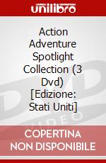 Action Adventure Spotlight Collection (3 Dvd) [Edizione: Stati Uniti] dvd