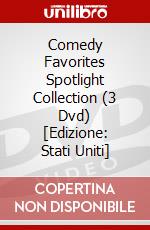Comedy Favorites Spotlight Collection (3 Dvd) [Edizione: Stati Uniti] dvd