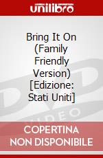 Bring It On (Family Friendly Version) [Edizione: Stati Uniti] dvd