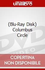 (Blu-Ray Disk) Columbus Circle brd