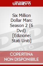 Six Million Dollar Man: Season 2 (6 Dvd) [Edizione: Stati Uniti] dvd