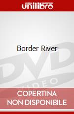 Border River dvd