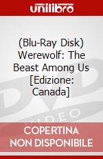 (Blu-Ray Disk) Werewolf: The Beast Among Us [Edizione: Canada] brd