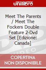 Meet The Parents / Meet The Fockers Double Feature 2-Dvd Set [Edizione: Canada] dvd