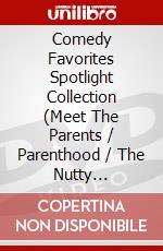 Comedy Favorites Spotlight Collection (Meet The Parents / Parenthood / The Nutty Professor) [Edizione: Canada] dvd
